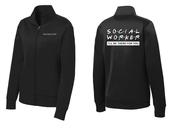 Social Worker Zip Up Medical Jacket Work I'll Be There For You LCSW