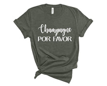Load image into Gallery viewer, Champagne Por Favor T-Shirt