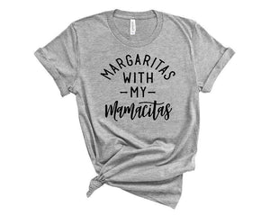 Margaritas with my Mamacitas T-Shirt